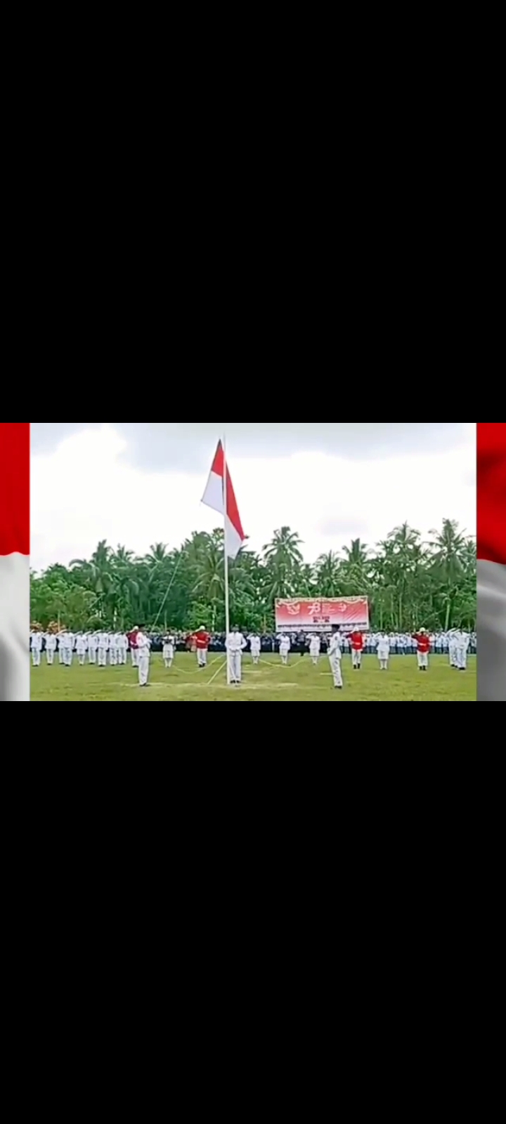 Upacara Penaikan Bendera Sangsaka Merah Putih